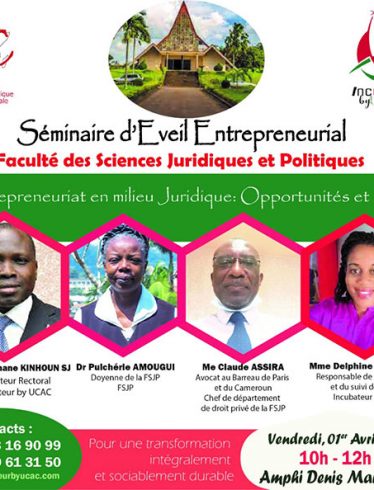 Séminaire d'Eveil Entrepreneurial - Entrepreneuriat en milieu Juridique : Opportunités et Défis