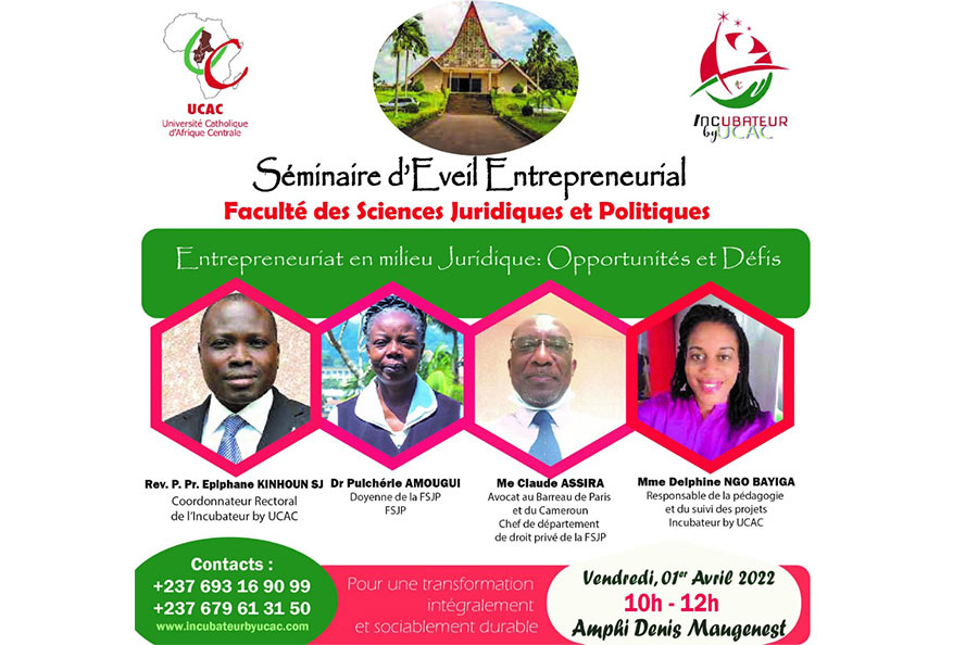 Séminaire d'Eveil Entrepreneurial - Entrepreneuriat en milieu Juridique : Opportunités et Défis