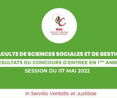 CONCOURS D'ENTREE EN 1ère ANNEE DE LA FSSG SESSION DU 07 MAI 2022