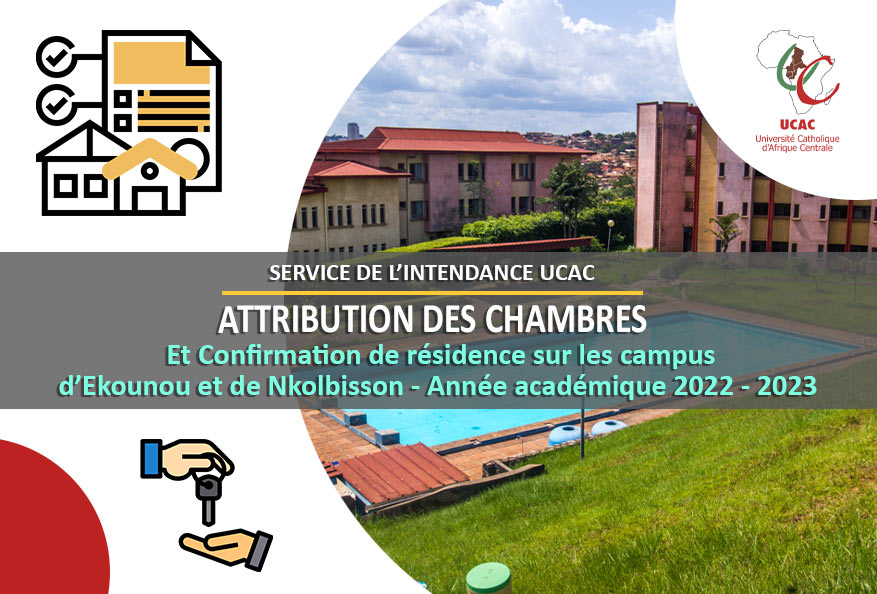 Attribution des Chambres et Confirmation de Résidence – Année académique 2022 – 2023