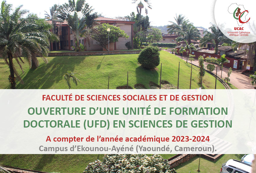 Ouverture d’une Unité de Formation Doctorale (UFD) à compter de l’année académique 2023-2024