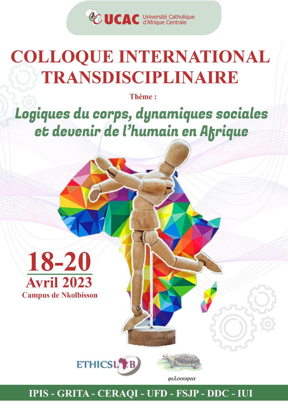 Colloque International Transdisciplinaire - Logiques du corps, dynamiques sociales et devenir de l’humain en Afrique