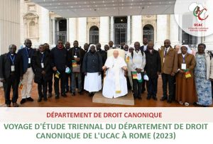 Voyage d'Étude 2023 du Département de Droit Canonique de l'UCAC à Rom