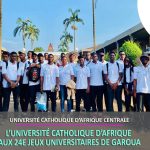 L’Université Catholique d’Afrique aux 24e Jeux Universitaires de Garoua