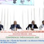 Conférences Théologiques à l’UCAC - La contribution de « l’École de Yaoundé » au discours théologique africain de 1956 à nos jours