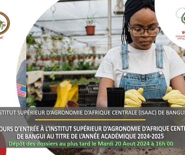 Concours d’entrée à l’Institut Supérieur d’Agronomie d’Afrique Centrale (ISAAC) de Bangui - Année académique 2024-2025
