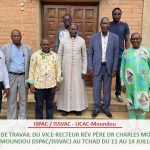 Mission de travail du Vice-Recteur Rév Père Dr Charles MOUKALA à l’UCAC-Moundou (ISPAC/ISSVAC) au Tchad du 11 au 14 juillet 2024