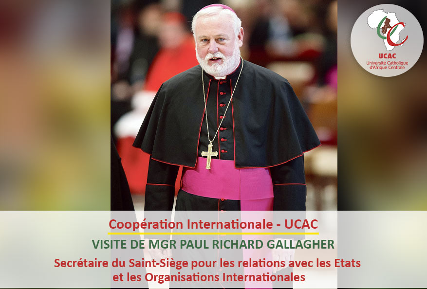 COMMUNIQUÉ – VISITE DE Mgr PAUL RICHARD GALLAGHER