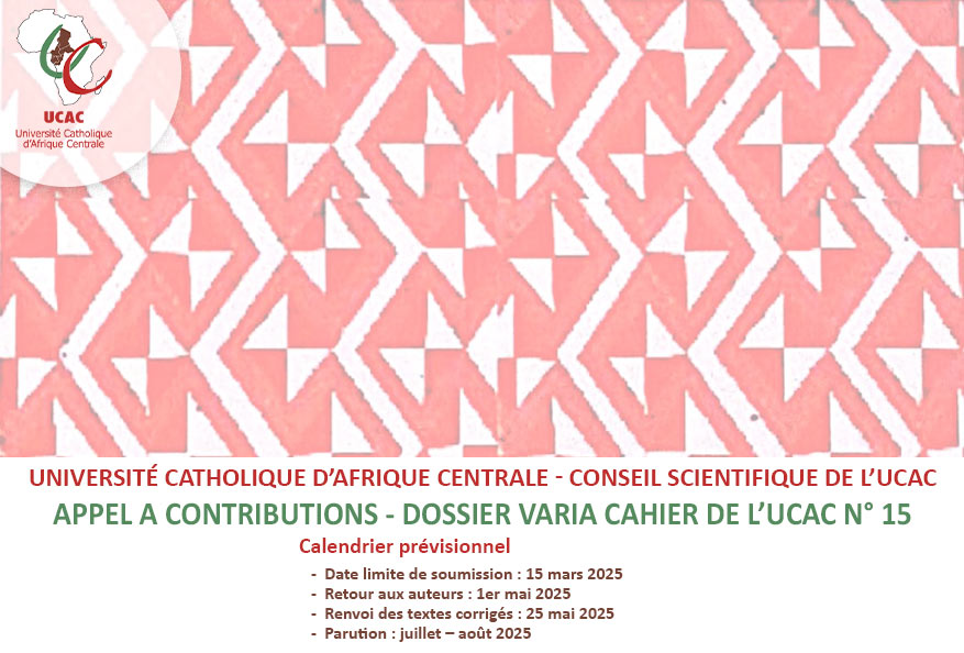 APPEL A CONTRIBUTIONS – DOSSIER VARIA CAHIER DE L’UCAC N° 15