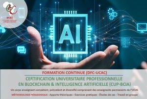 Certification Universitaire Professionnelle en BlockChain & Intelligence Artificielle (CUP-BCIA)